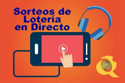 Sorteos de Loterías en Directo online .